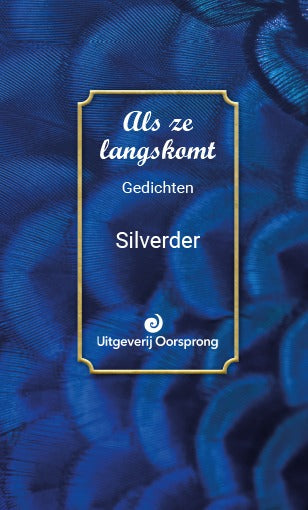 Als ze langskomt - Silverder