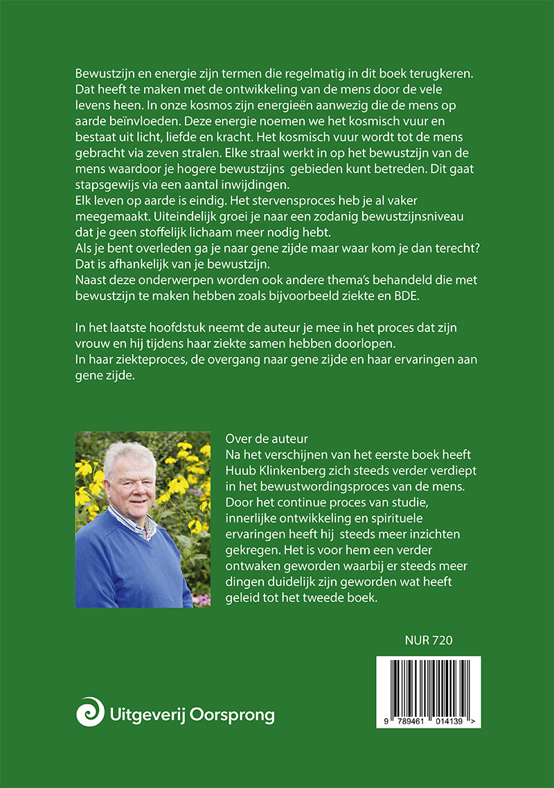 Bewustworden 2: Een verdere verdieping en verbreding, de ontwikkeling van de mens. Verschijnt binnenkort