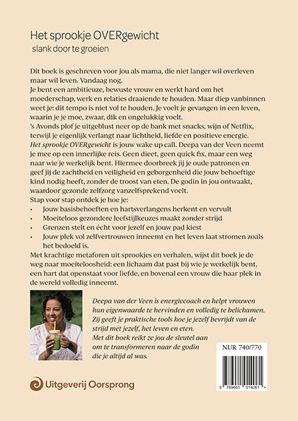Het sprookje OVERgewicht - Slank door te groeien - Deepa van der Veen