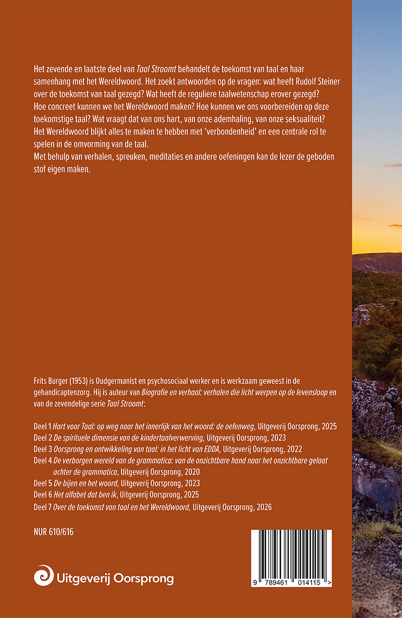 Over de toekomst van taal en het wereldwoord - Taal stroomt deel 7 - Frits Burger