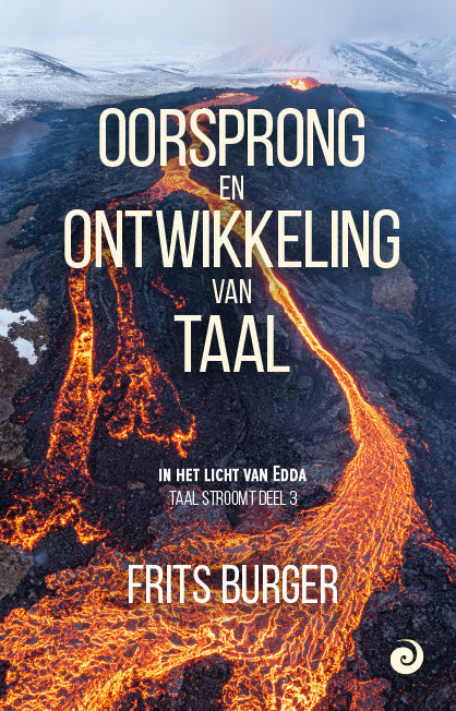 Oorsprong en ontwikkeling van taal - Taal stroomt deel 3 - Frits Burger