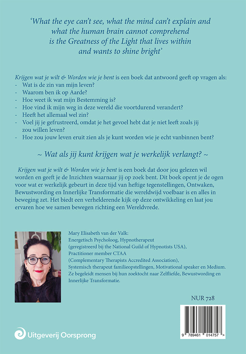 Krijgen wat je wilt & Worden wie je bent - Mary Elisabeth van der Valk - verschijnt 13 juli